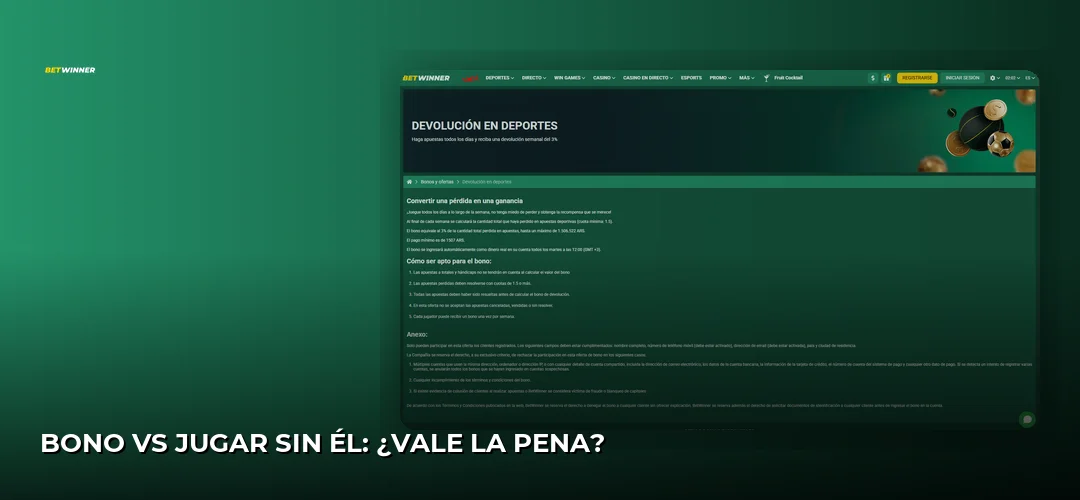 Bono vs jugar sin él: ¿vale la pena?
