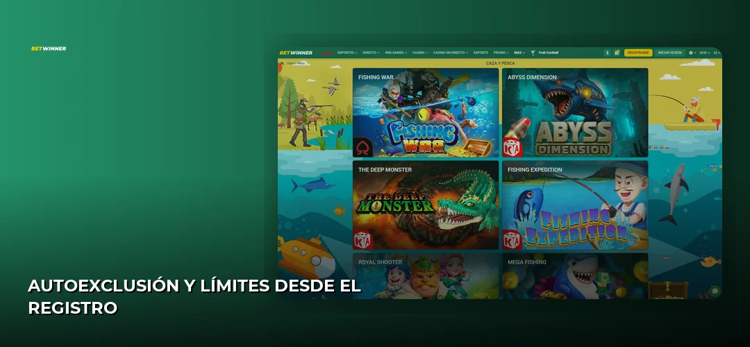 Autoexclusión y límites desde el registro